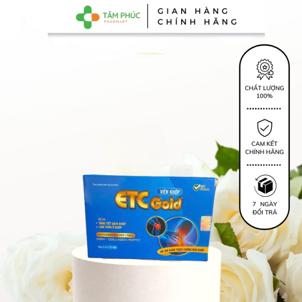 Viên uống bổ khớp ETC Gold, hỗ trợ cải thiện chức năng của khớp